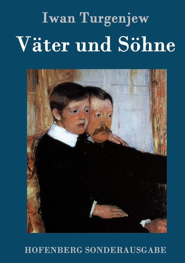Väter und Söhne - Iwan Turgenjew (Buch)