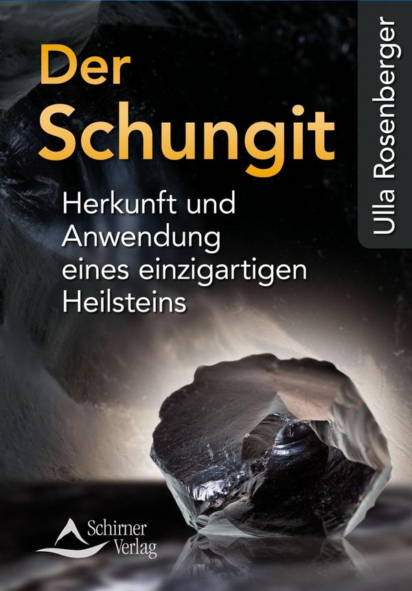 Der Schungit - Ulla Rosenberger (Buch)