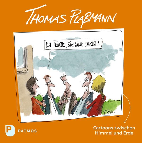 Ich hörte, Sie sind Christ? - Thomas Plaßmann (Buch)