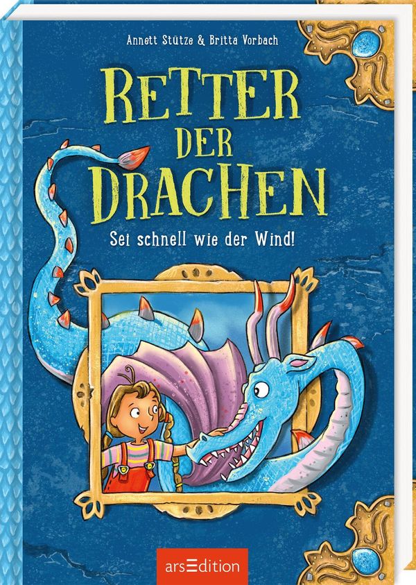 Retter der Drachen - Sei schnell wie der Wind! (Retter der Drachen ...