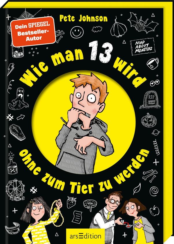 Wie man 13 wird, ohne zum Tier zu werden - Pete Johnson (Buch)