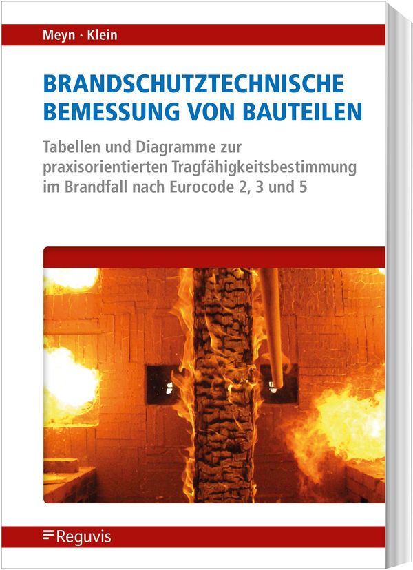 Brandschutztechnische Bemessung von Bauteilen (Buch)
