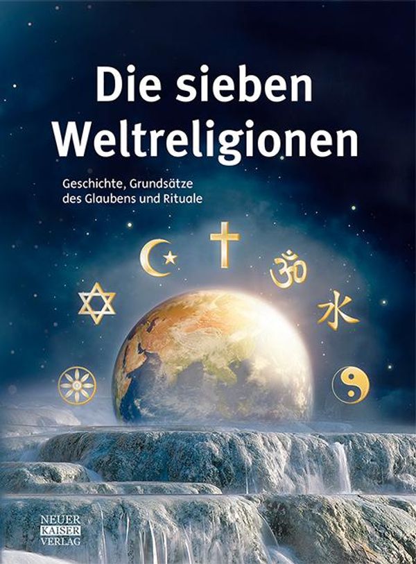 Die sieben Weltreligionen - Anke Fischer (Buch)