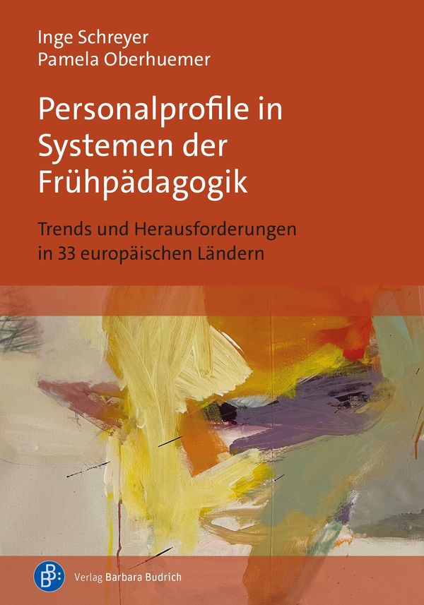 Personalprofile in Systemen der Frühpädagogik - Inge Schreyer (Buch)