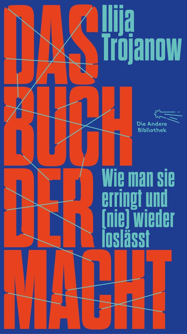 Das Buch der Macht - Ilija Trojanow (Buch)