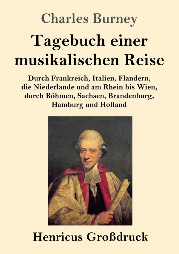 Tagebuch einer musikalischen Reise (Großdruck) - Charles Burney (Buch)