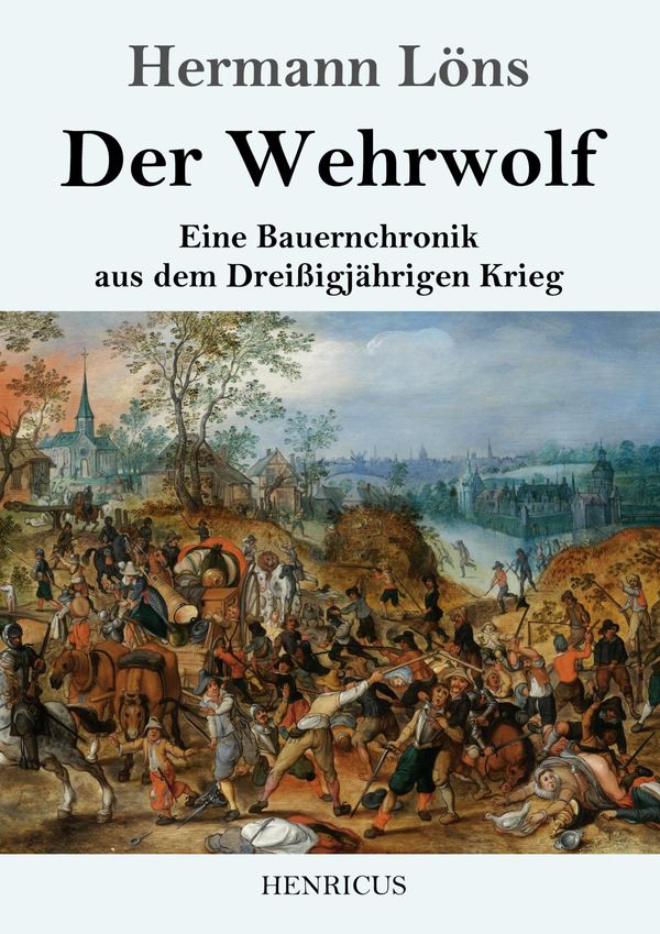 Der Wehrwolf - Hermann Löns (Buch)