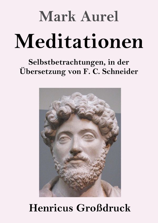 Meditationen (Großdruck) - Mark Aurel (Buch)