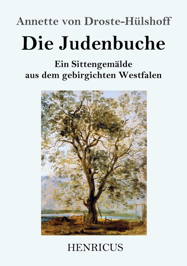 Die Judenbuche - Annette von Droste-Hülshoff (Buch)