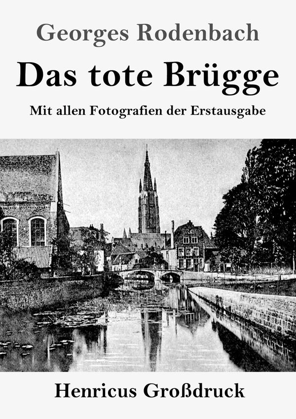 Das tote Brügge (Großdruck) - Georges Rodenbach (Buch)