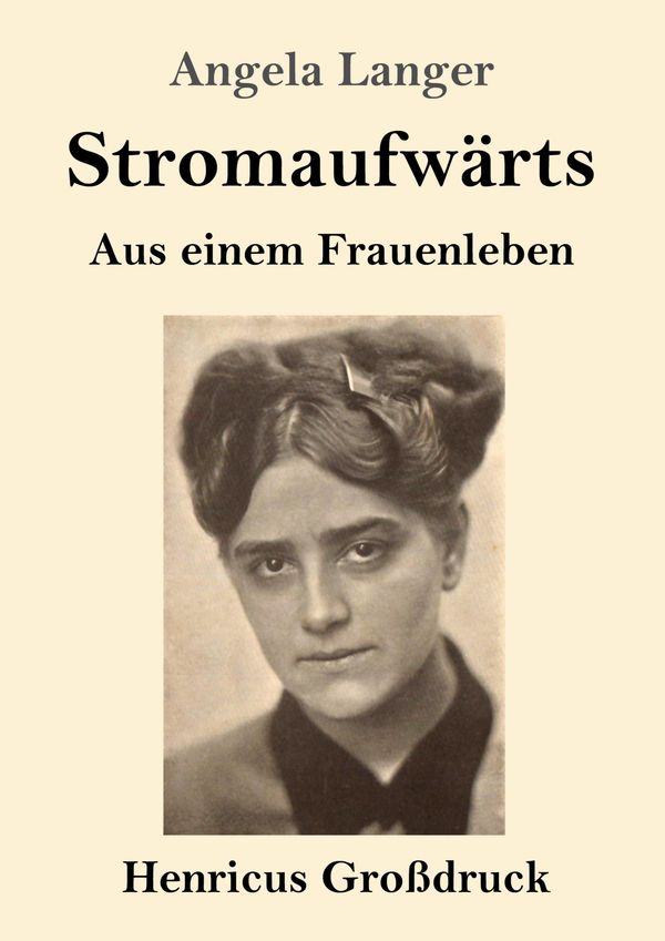 Stromaufwärts (Großdruck) - Angela Langer (Buch)