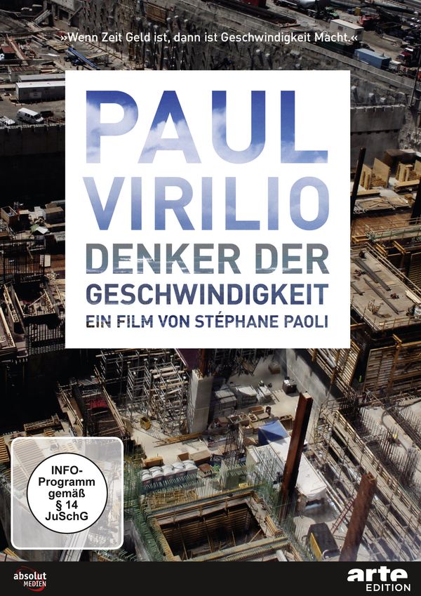 Paul Virilio: Denker der Geschwindigkeit (DVD)