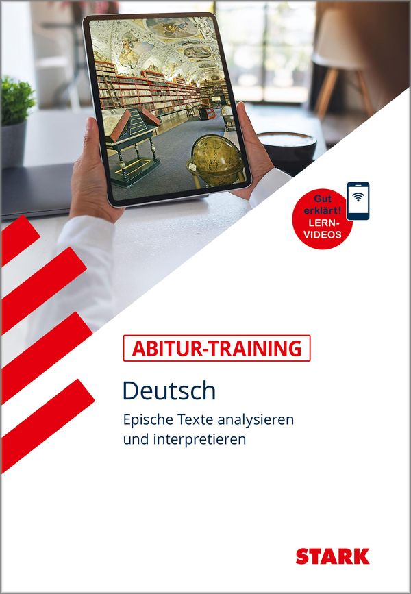 STARK Abitur-Training - Deutsch Epische Texte analysieren und inter...