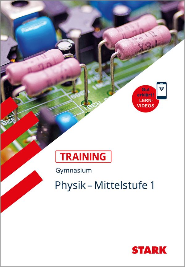 STARK Training Gymnasium - Physik Mittelstufe Band 1 (Buch)