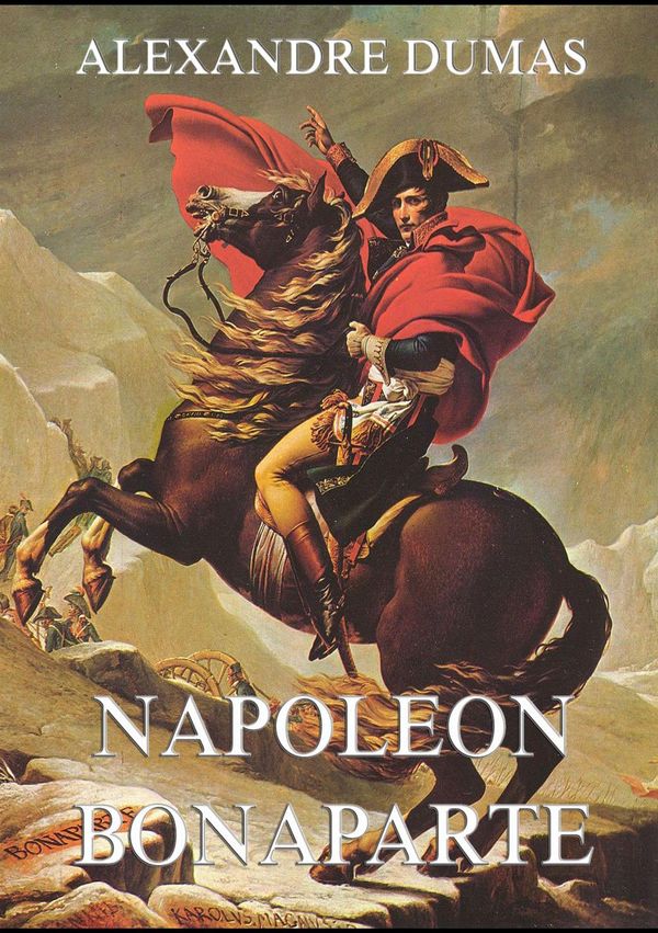 Napoeon Bonaparte - Alexandre Dumas (Buch)