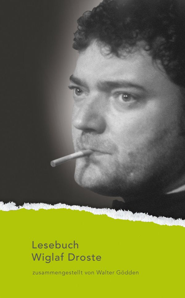 Lesebuch Wiglaf Droste - Wiglaf Droste (Buch)