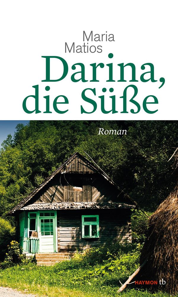 Darina, die Süße - Maria Matios (Buch)