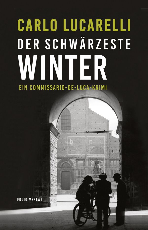 Der schwärzeste Winter - Carlo Lucarelli (Buch)