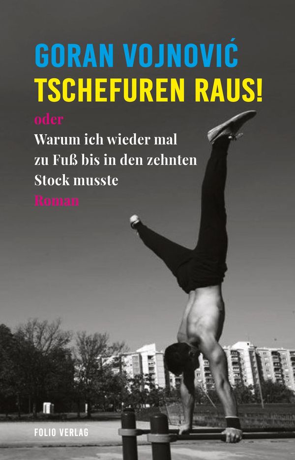Tschefuren raus! - Goran Vojnovic (Buch)