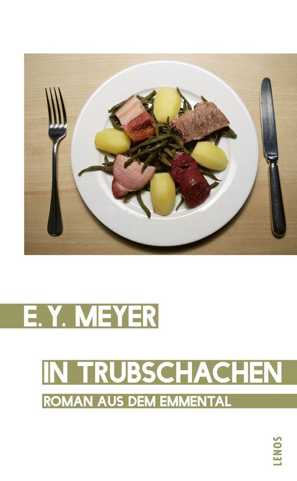 In Trubschachen - E. Y. Meyer (Buch)