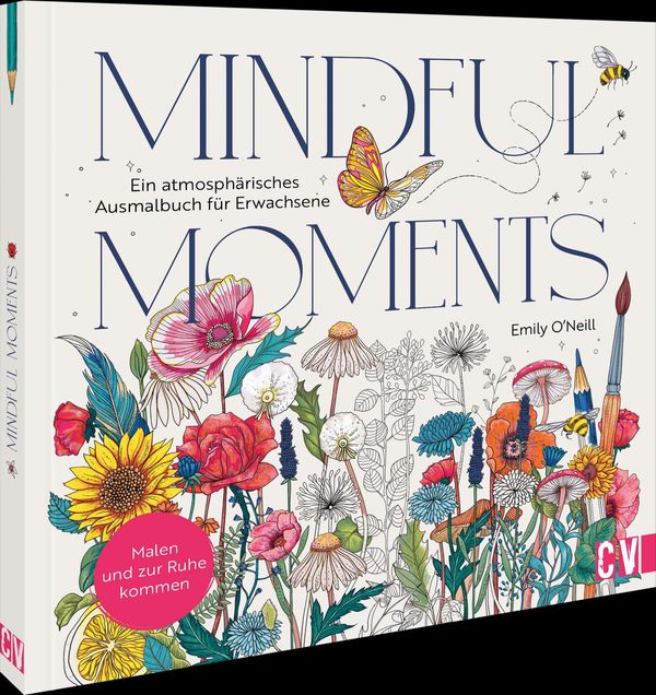 Mindful Moments. Ein atmosphärisches Ausmalbuch für Erwachsene (Buch)