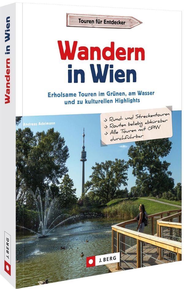 Wandern in Wien - Dipl. Ing. Andreas Adelmann (Buch)