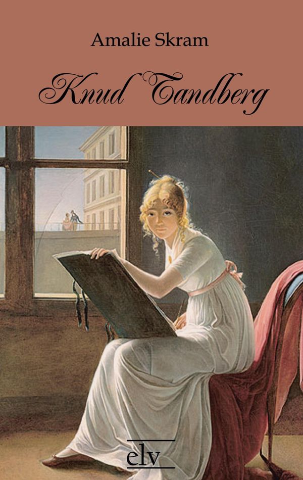 Knud Tandberg - Amalie Skram (Buch)