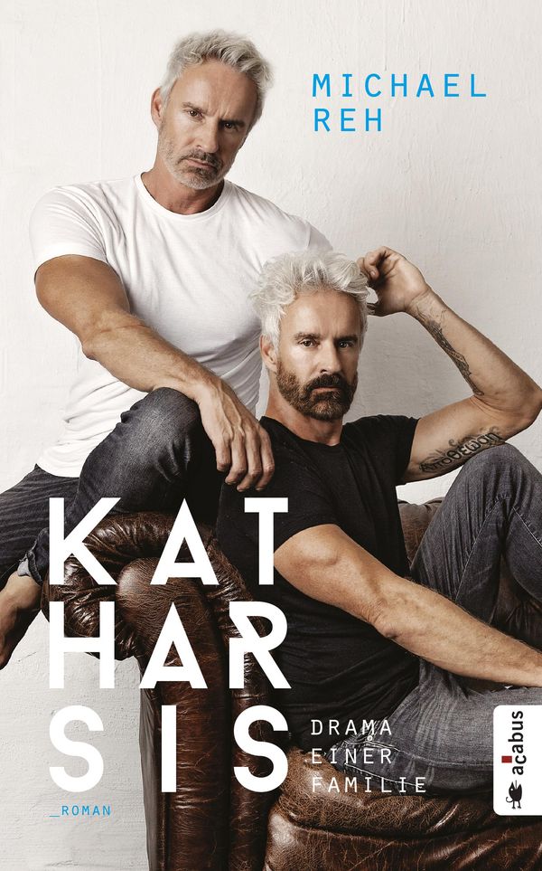 Katharsis. Drama einer Familie - Michael Reh (Buch)