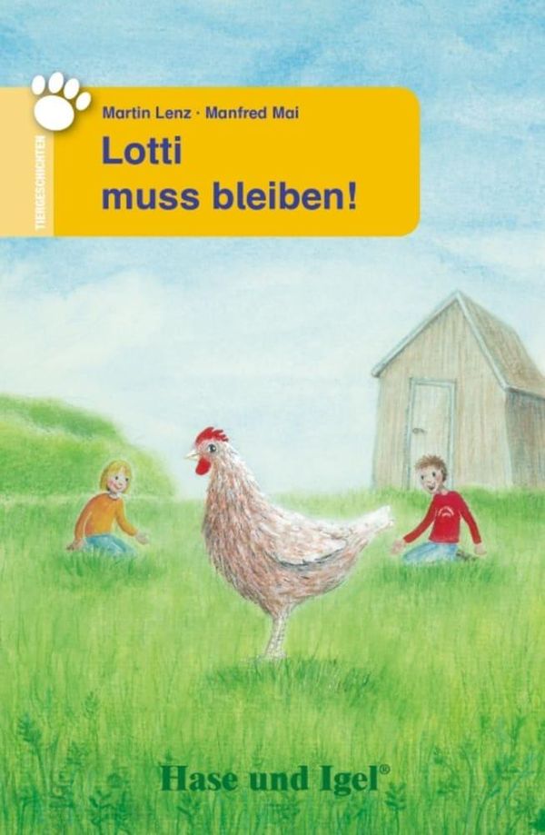 Lotti muss bleiben! Schulausgabe - Martin Lenz (Buch)