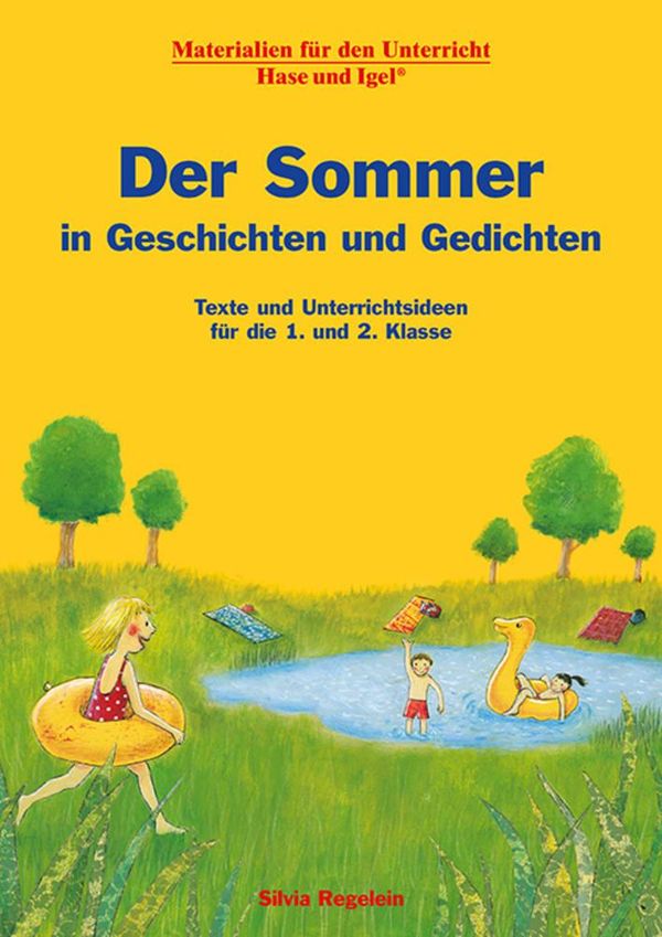 Der Sommer in Geschichten und Gedichten - Silvia Regelein (Buch)