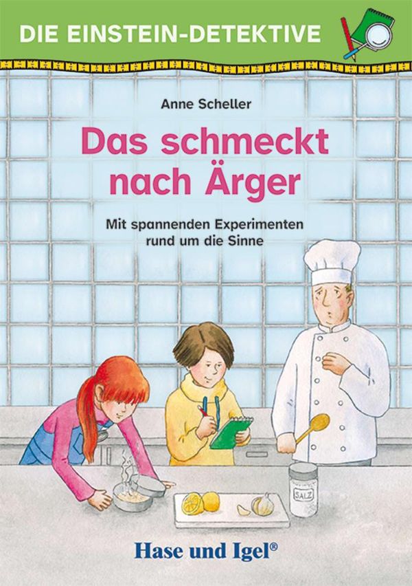 Die Einstein-Detektive: Das schmeckt nach Ärger - Anne Scheller (Buch)