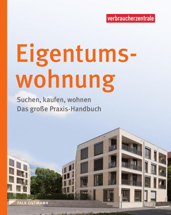 Eigentumswohnung - Falk Ostmann (Buch)
