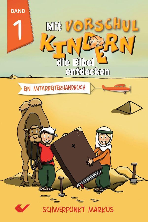 Mit Vorschulkindern die Bibel entdecken Band 1 (Buch)