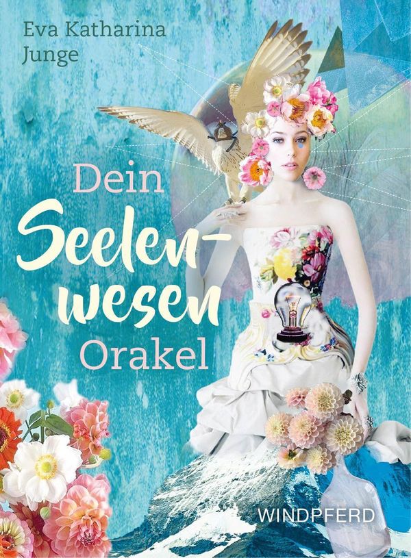 Dein Seelenwesen-Orakel - Eva Katharina Junge (Buch)