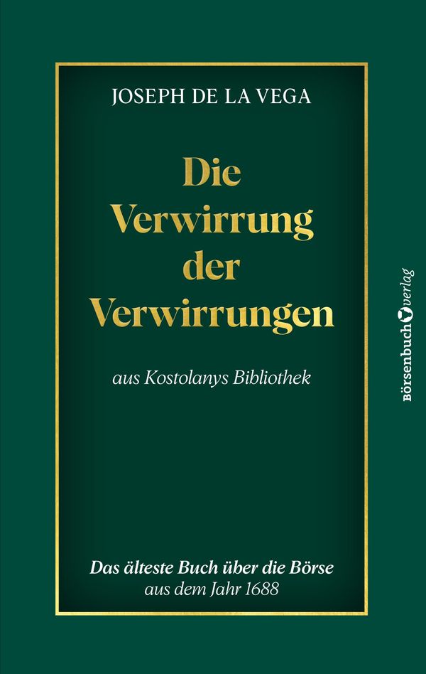 Die Verwirrung der Verwirrungen - Joseph de la Vega (Buch)