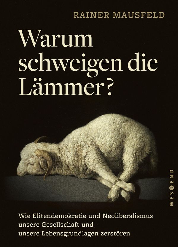 Warum schweigen die Lämmer? - Rainer Mausfeld (Buch)