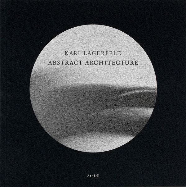 Abstract Architecture - Karl Lagerfeld (Buch)