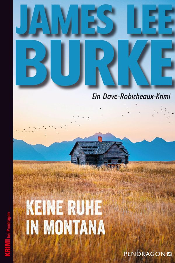 Keine Ruhe in Montana - James Lee Burke (Buch)