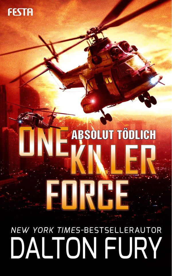 One Killer Force - Absolut tödlich - Dalton Fury (Buch)
