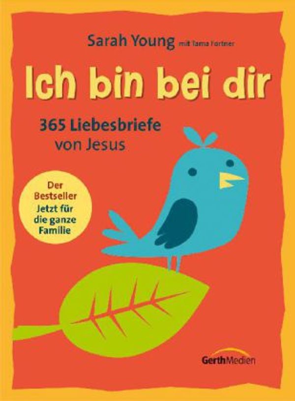 Ich bin bei dir - Familienausgabe - Sarah Young (Buch)
