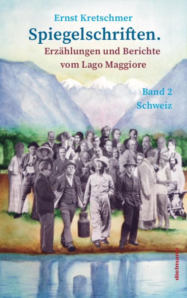 Spiegelschriften - Erzählungen und Berichte vom Lago Maggiore (Buch)