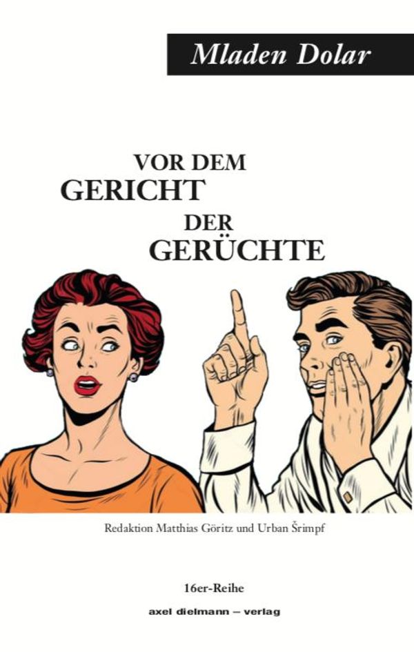 Vor dem Gericht der Gerüchte - Dolar Mladen (Buch)