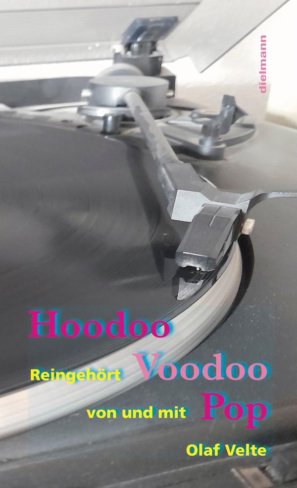 Hoodoo Voodoo Pop - Olaf Velte (Buch)