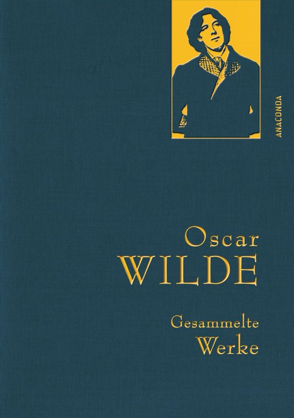 Oscar Wilde - Gesammelte Werke - Oscar Wilde (Buch)