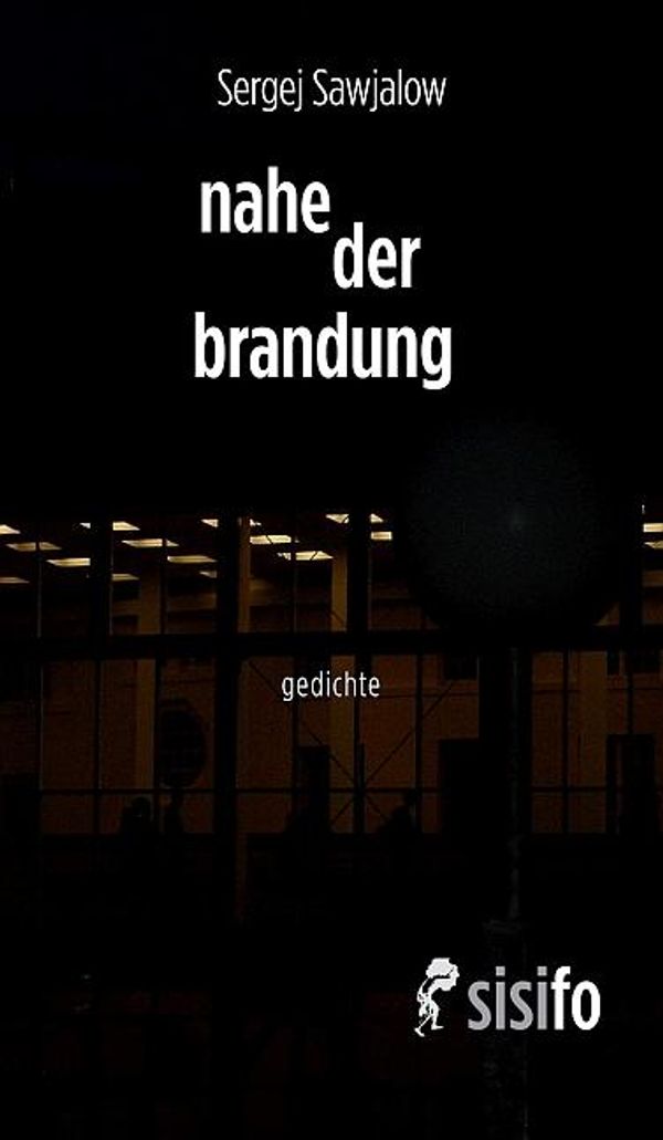 nahe der brandung - Sergej Sawjalow (Buch)