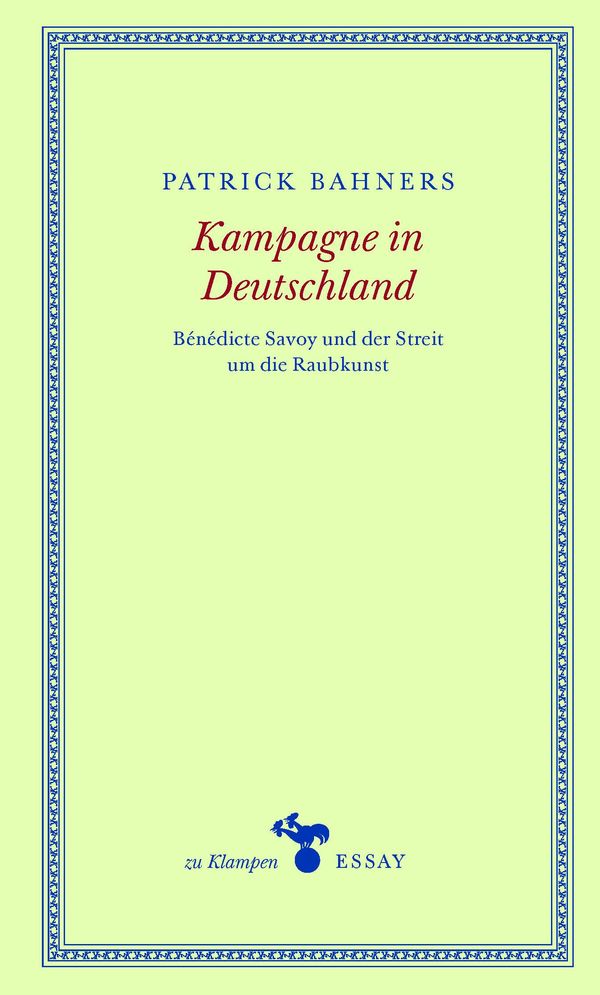 Kampagne in Deutschland - Patrick Bahners (Buch)