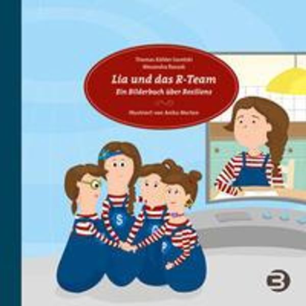 Lia und das R-Team - Thomas Köhler-Saretzki (Buch)