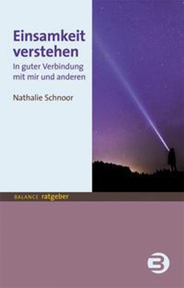Einsamkeit verstehen - Nathalie Schnoor (Buch)