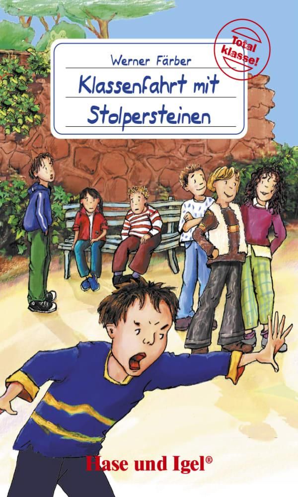 Klassenfahrt mit Stolpersteinen. Schulausgabe - Werner Färber (Buch)