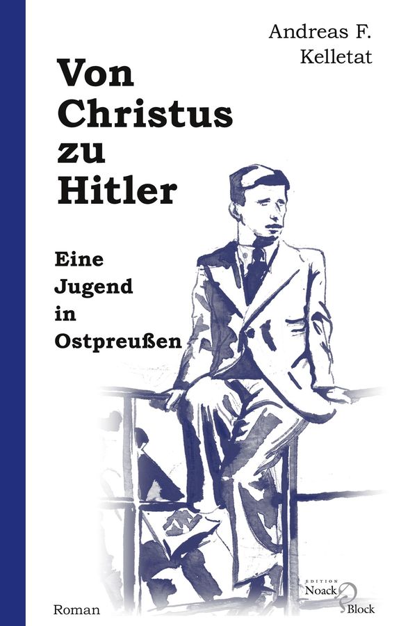 Von Christus zu Hitler - Andreas F. Kelletat (Buch)